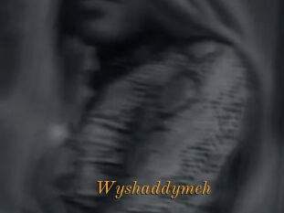 Wyshaddymeh