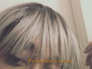 Yesblackdiamond