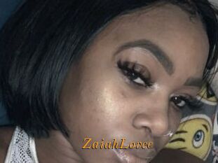 ZaiahLovee